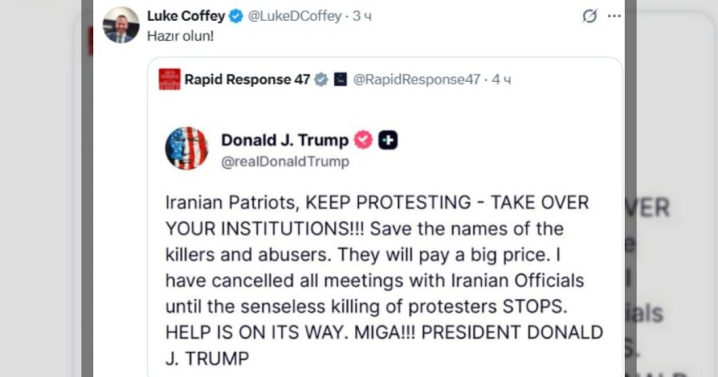 Американский аналитик Люк Коффи прокомментировал публикацию Трампа, в которой говорится о помощи США протестующим, и написал: «Будьте готовы» — на азербайджанском языке в социальной сети X.